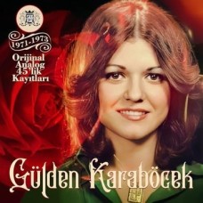 Gülden Karaböcek Gülden Karaböcek (1971-1973 Orjinal Kayıtları) Plak