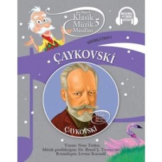 Klasik Müzik Masalları 5 - Çaykovski Klasik Müzik Masalları 5 - Çaykovski