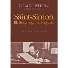 Saint-Simon Ilk Sosyolog, Ilk Sosyalist: Bütün Eserleri - 6
