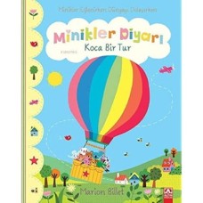 Minikler Diyarı - Koca Bir Tur Minikler Diyarı - Koca Bir Tur