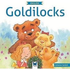 Goldilocks Goldilocks