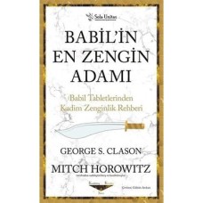 Babil'in En Zengin Adamı: Babil Tabletlerinden Kadim Zenginlik Rehberi