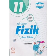 11. Sınıf Fen Liseleri Fizik Soru Kitabı 2019: Okula Yardımcı Sınavlara Hazırlık 11. Sınıf Fen Liseleri Fizik Soru Kitabı 2019: Okula Yardımcı Sınavlara Hazırlık