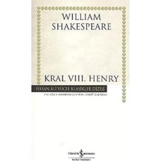 Kral 8.henry Ciltsiz: The Famous History Of The Life King Henry The Eighth
