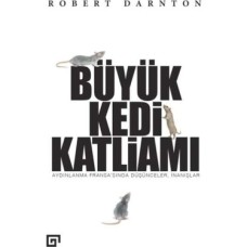 Büyük Kedi Katliamı: Aydınlanma Fransa'sında Düşünceler, Inanışlar: Aydınlanma Fransa'sında Düşünceler, Inanışlar
